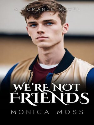 cover image of We're Not Friends